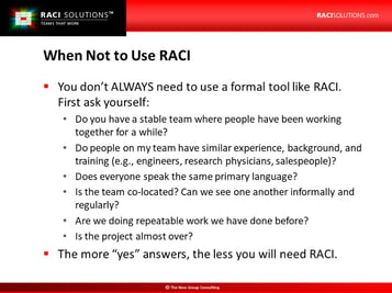 When Not to Use RACI